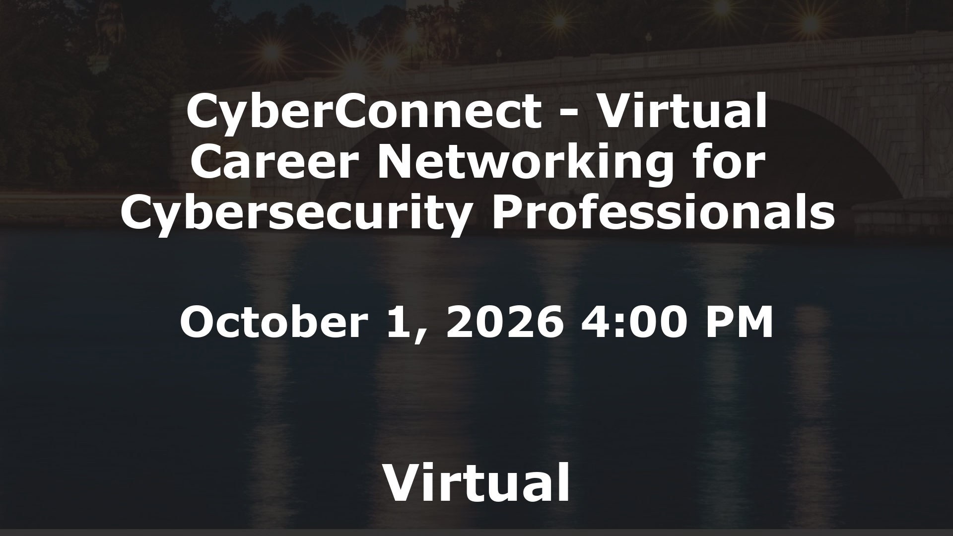 CyberConnect - Virtual Career Networking for Cybersecurity Professionals event image